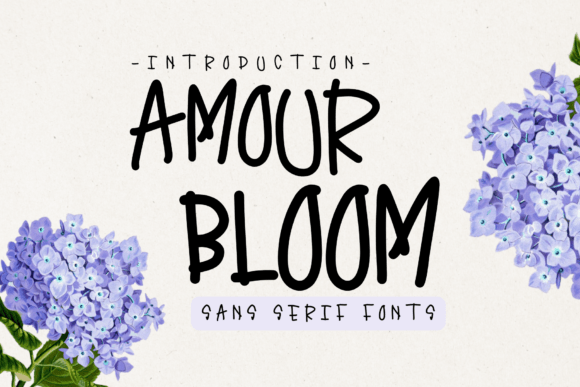 Amour Bloom: A Versatile Sans Serif Font for Creative Projects