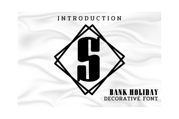 Bank Holiday Font Review: A Decorative Typeface for Creative Projects