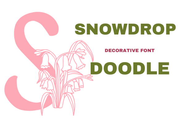 Snowdrop Doodle: A Delicate Typeface for Thoughtful Design
