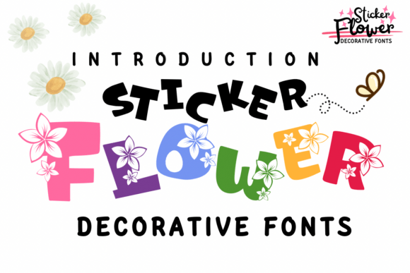 Sticker Flower: A Font That Adds Personality to Your Brand